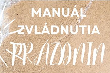 Manuál zvládania prázdnin