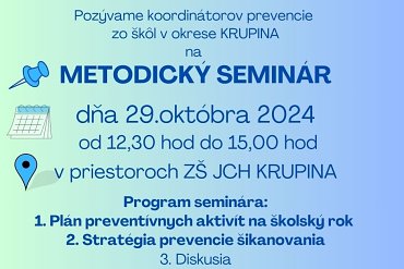 Metodický seminár pre koordinátorky prevencie - KRUPINA