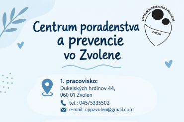 Kontaktne údaje Centra poradenstva a prevencie Zvolen